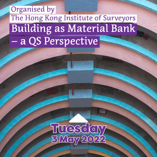 Events inar Building as Material Bank a QS Perspective